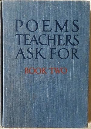 Poems Teachers Ask For: Book Two