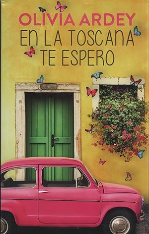 Seller image for EN LA TOSCANA TE ESPERO for sale by Librera Hijazo