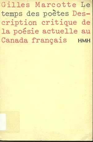 Image du vendeur pour Le temps des potes : Description critique de la posie actuelle au Canada franais mis en vente par Librairie Le Nord