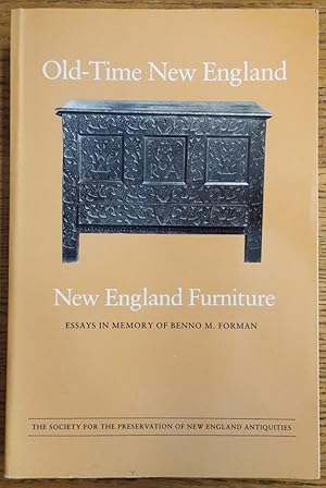 Seller image for Old-Time New England (volume 72, serial number 259): New England Furniture: Essays in Memory of Benno M. Forman for sale by Mullen Books, ABAA