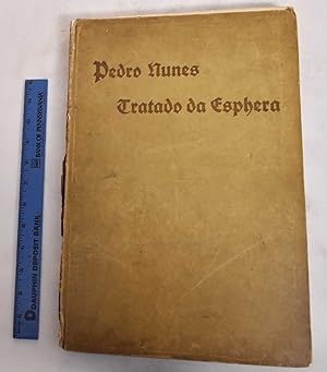 Seller image for Tratado da Sphera Com a Therorica do Sol e da lua e Ho Primeiro Livro da Geographia de Claudio Ptolomeo for sale by Mullen Books, ABAA