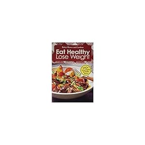 Seller image for Better Homes and Gardens Eat Healthy Lose Weight 270 Great-tasting & Healthy Recipes (Volume 1) (Hardcover) for sale by InventoryMasters