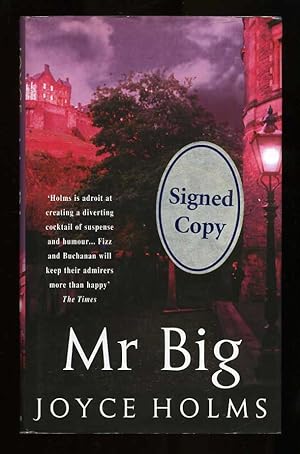 Bild des Verkufers fr Mr Big; SIGNED DATED 1st/1st (Fizz and Buchanan) zum Verkauf von Blaeberry Books