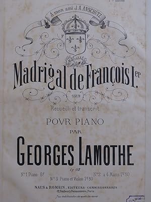 Seller image for LAMOTHE Georges Madrigal de Franois 1er Piano XIXe sicle for sale by partitions-anciennes