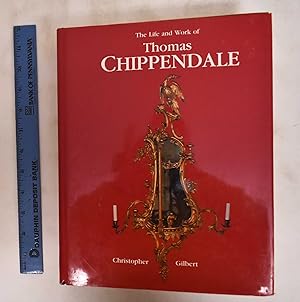 Bild des Verkufers fr The Life and Work of Thomas Chippendale zum Verkauf von Mullen Books, ABAA