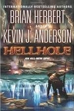 Immagine del venditore per Anderson, Kevin J. & Herbert, Brian | Hellhole | Double-Signed 1st Edition venduto da VJ Books