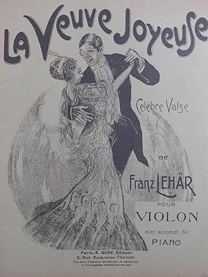 Imagen del vendedor de LEHAR Franz Ballsirenen La Veuve Joyeuse Piano Violon a la venta por partitions-anciennes