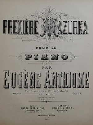 Seller image for ANTHIOME Eugne Premire Mazurka Piano ca1880 for sale by partitions-anciennes