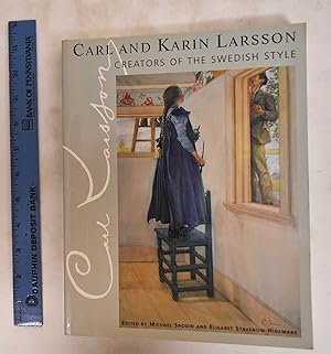 Carl and Karin Larsson: Creators of the Swedish Style