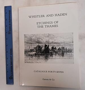 Bild des Verkufers fr Whistler and Haden: Etchings of the Thames zum Verkauf von Mullen Books, ABAA