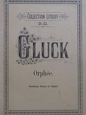 Bild des Verkufers fr GLUCK C. W. Orphe Opra Piano Chant zum Verkauf von partitions-anciennes