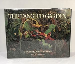 Seller image for The Tangled Garden: The Art Of J. E.H. MacDonald for sale by Reeve & Clarke Books (ABAC / ILAB)