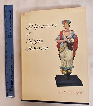 Imagen del vendedor de Shipcarvers of North America a la venta por Mullen Books, ABAA