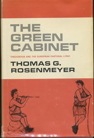 The green cabinet;: Theocritus and the European pastoral lyric