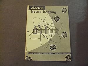Electric House Heating Dec 1952 Dept Of Agriculture