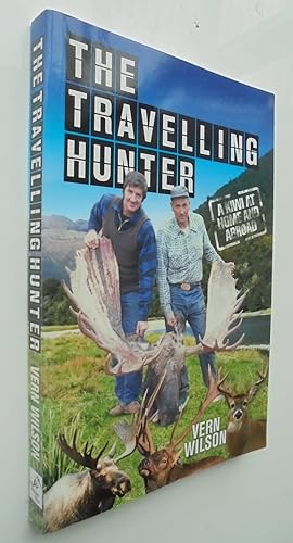SIGNED. The Travelling Hunter