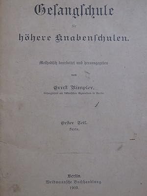RIMPLER Ernst Gesangschule für Höhere Knabenschulen Chant 1903