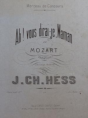 Seller image for HESS J. Ch. Ah ! Vous dirai-je Maman Mozart Variations Piano XIXe for sale by partitions-anciennes