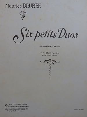 Bild des Verkufers fr BEURE Maurice Six Petits Duos Mlodiques et Faciles pour 2 Violons 1921 zum Verkauf von partitions-anciennes