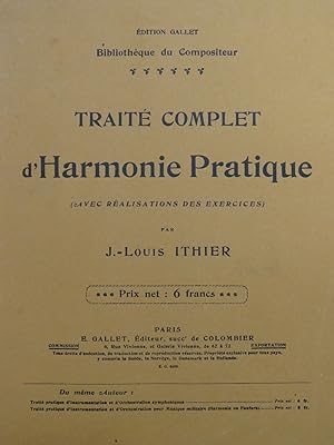 ITHIER Jean-Louis Traité Complet d'Harmonie Pratique 1906