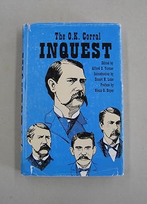 The O.K. Corral Inquest