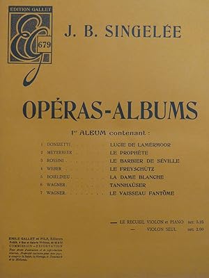 Image du vendeur pour SINGELE J. B. Opras Albums No 1 Piano Violon ca1925 mis en vente par partitions-anciennes