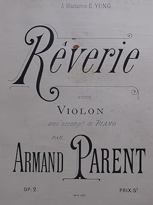 Image du vendeur pour PARENT Armand Rverie Violon Piano 1891 mis en vente par partitions-anciennes