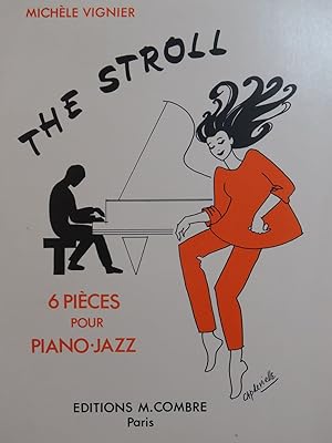 Imagen del vendedor de VIGNIER Michle The Stroll 6 Pices Jazz Piano 1982 a la venta por partitions-anciennes