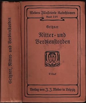 Handbuch der Ritter- und Verdienstorden aller Kulturstaaten der Welt innerhalb des XIX. Jahrhunderts