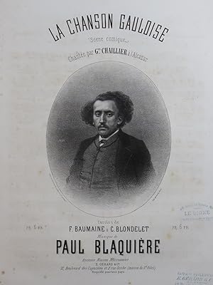 BLAQUIÈRE Paul La Chanson Gauloise Chant Piano ca1867