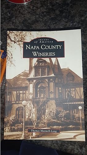 Immagine del venditore per Napa County Wineries (Images of America: California) venduto da Darby Jones