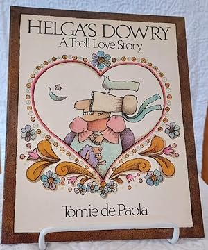 Seller image for HELGA'S DOWRY a Troll Love Story for sale by Windy Hill Books