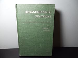 Imagen del vendedor de Organometallic Reactions; VOLUME 4 a la venta por Eastburn Books