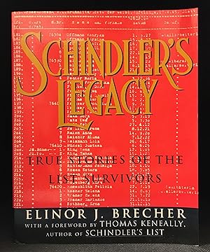 Seller image for Schindler's Legacy; True Stories of the List Survivors for sale by Burton Lysecki Books, ABAC/ILAB