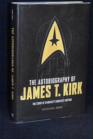 Imagen del vendedor de The Autobiography of James T. Kirk: The Story of Starfleet's Greatest Captain a la venta por Books by White/Walnut Valley Books