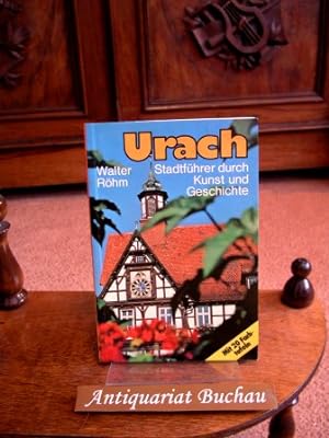 Urach. Stadtführer Urach Kunst und Geschichte.