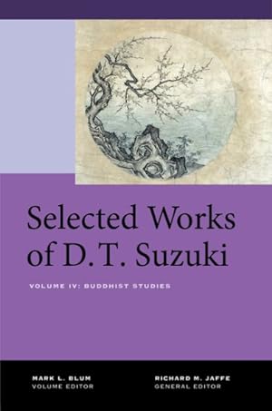 Seller image for Selected Works of D. T. Suzuki : Buddhist Studies for sale by GreatBookPrices