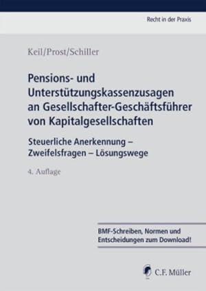 Seller image for Pensions- und Untersttzungskassenzusagen an Gesellschafter-Geschftsfhrer von Kapitalgesellschaften : Steuerliche Anerkennung - Fragestellungen aus der Praxis - Lsungswege for sale by AHA-BUCH GmbH