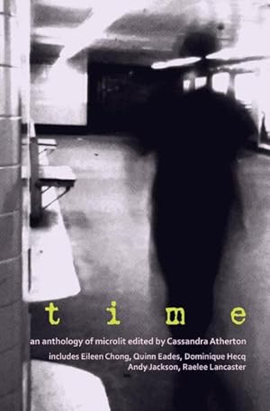 Seller image for Time : An anthology of microliterature for sale by AHA-BUCH GmbH