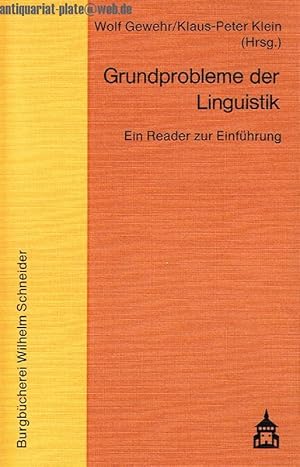 Grundprobleme der Linguistik. Ein Reader der Einführung.