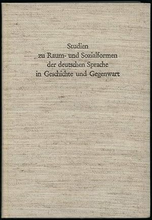 Kleine Schriften I: Studien zu Raum- und Sozialformen der deutschen Sprache in Geschichte und Geg...