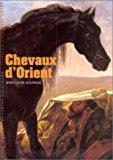 Seller image for Chevaux D'orient for sale by RECYCLIVRE