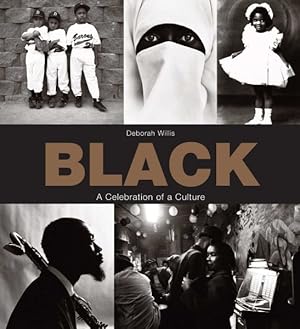 Seller image for Black : A Celebration of a Culture for sale by GreatBookPrices