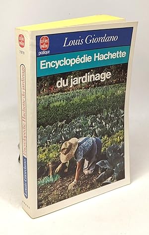 Encyclopédie Hachette du jardinage
