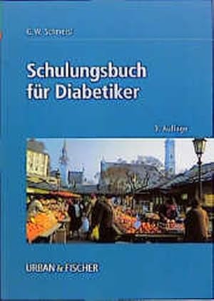 Bild des Verkufers fr Schulungsbuch fr Diabetiker zum Verkauf von Gerald Wollermann