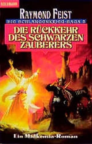 Seller image for Die Schlangenkrieg-Saga 05: Die Rckkehr des schwarzen Zauberers for sale by Gerald Wollermann