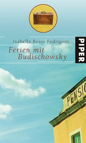 Imagen del vendedor de Ferien mit Budischowsky: Roman a la venta por Gerald Wollermann