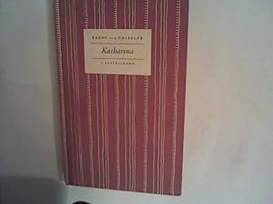 Bild des Verkufers fr Katharina. Das Ehrenwort - Zwei Erzhlungen. zum Verkauf von ANTIQUARIAT FRDEBUCH Inh.Michael Simon