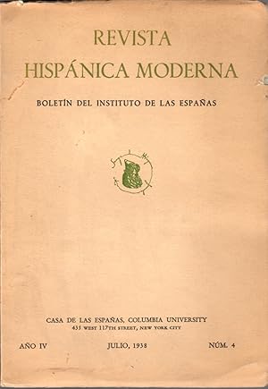 Imagen del vendedor de Revista Hispanica Moderna: Boletin Del Instituto De Las Espanas: Ano IV, Num. 4, Julio, 1938 a la venta por Clausen Books, RMABA