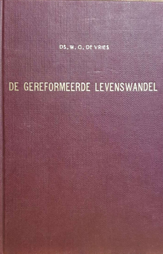 Die Gereformeerde Levenswandel